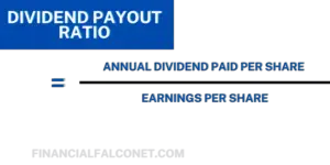 Dividend Payout Ratio Calculation And Formula - Financial Falconet