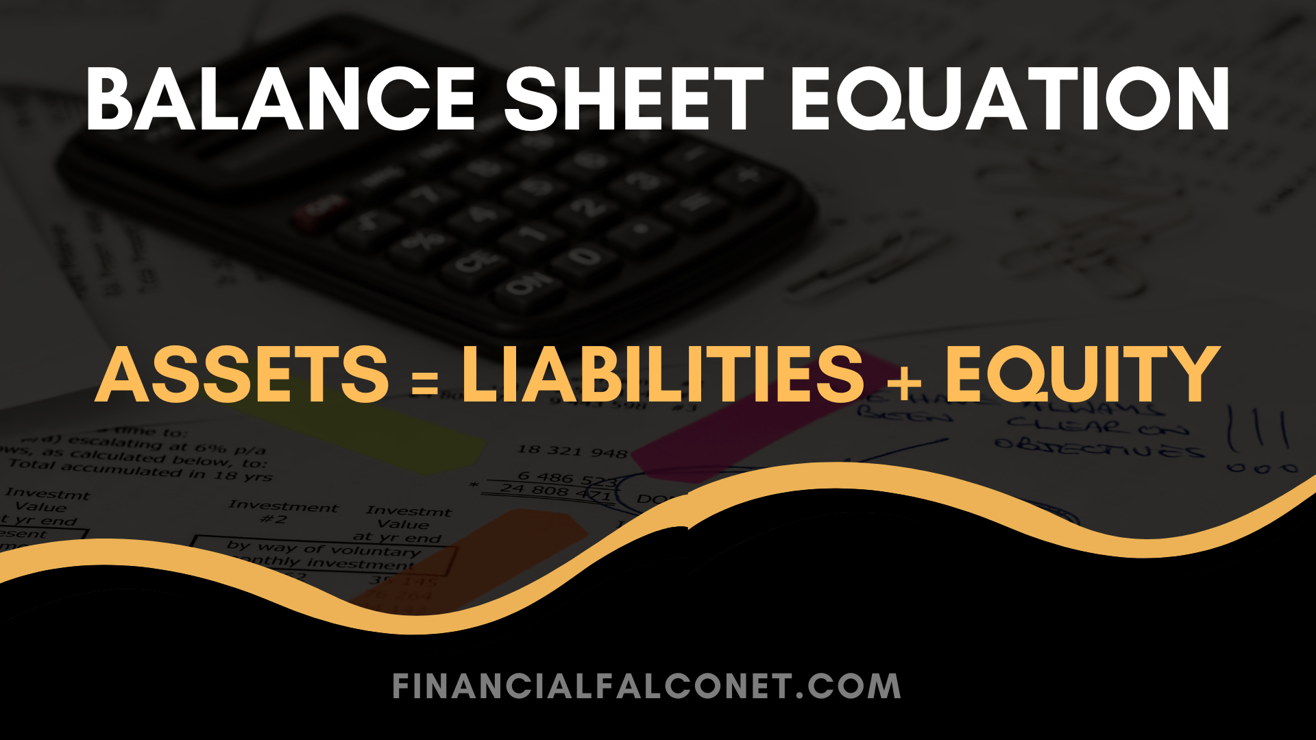 Balance Sheet Accounts Examples And Equation Financial Falconet