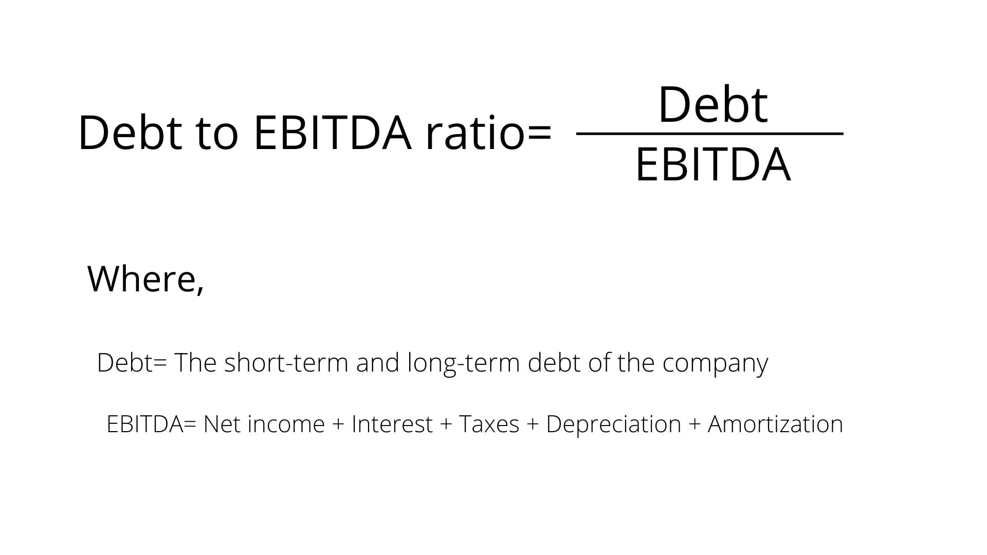 Debt To EBITDA Ratio Formula And Calculation Financial Falconet