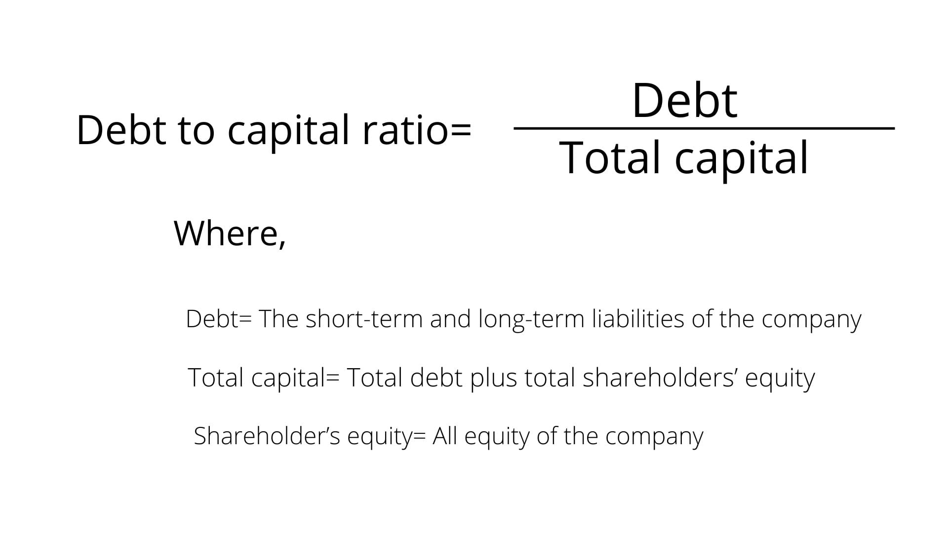 Debt To Capital Ratio Formula And Interpretation Financial Falconet