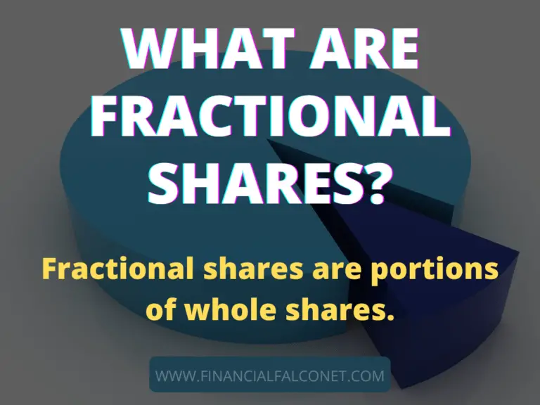 What Are Fractional Shares? Pros And Cons - Financial Falconet