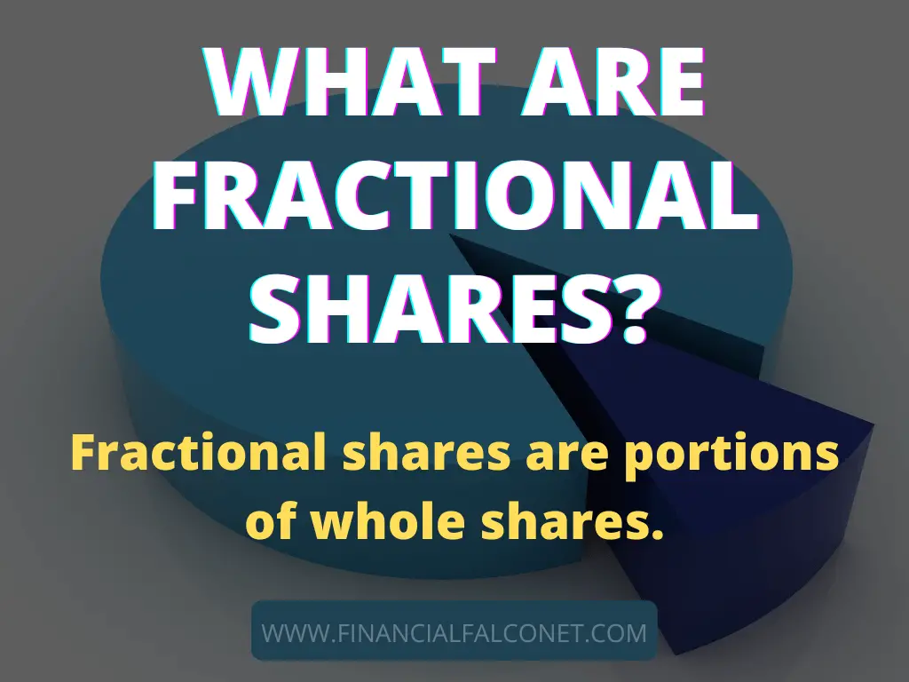 What Are Fractional Shares Pros And Cons Financial Falconet