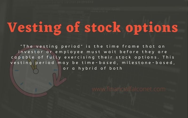 Stock Options Vesting Financial Falconet