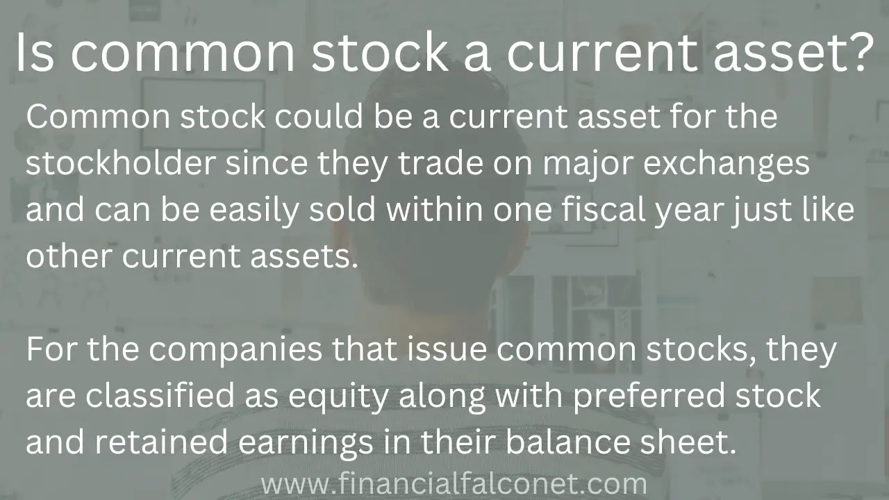 Is common stock a current asset? Financial