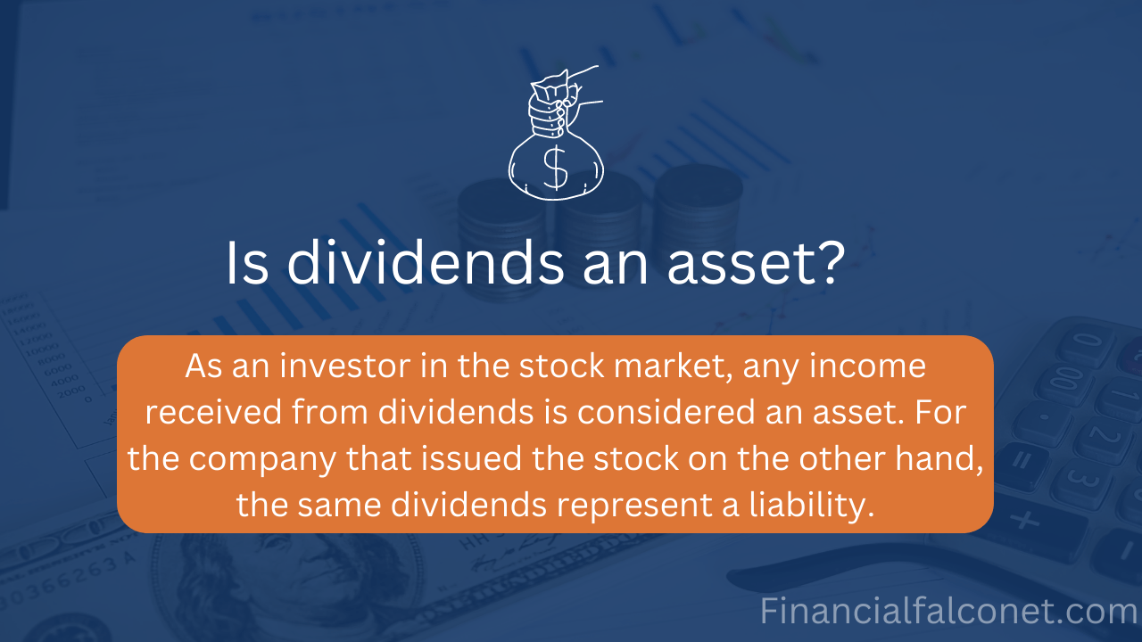 Is dividend an asset