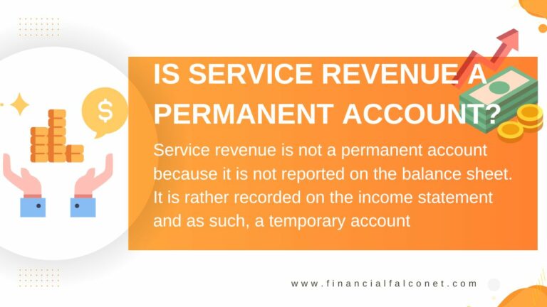 is-service-revenue-a-permanent-account-financial-falconet