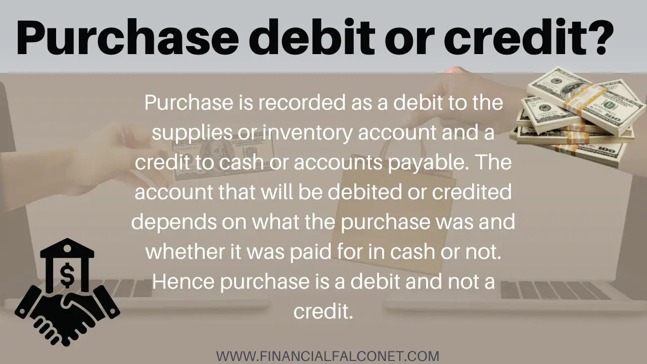 Is Purchase Debit Or Credit Financial Falconet