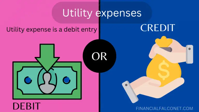 Utilities Expense Debit or Credit? - Financial Falconet