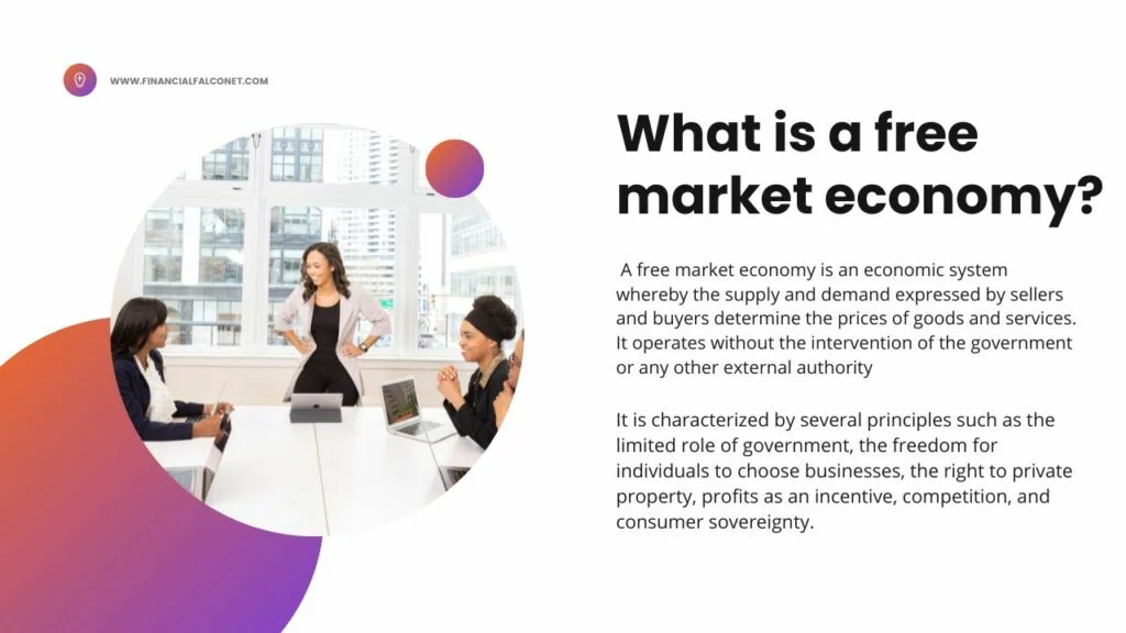 What Is Free Market Economy Characteristics And Effects Financial
