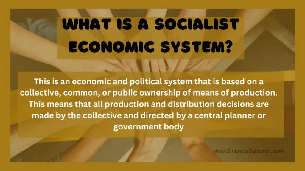 Socialism In Economy Socialist Economic System Financial Falconet