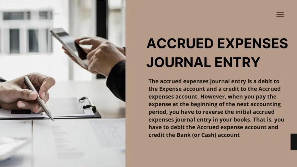 Accrued expenses journal entry