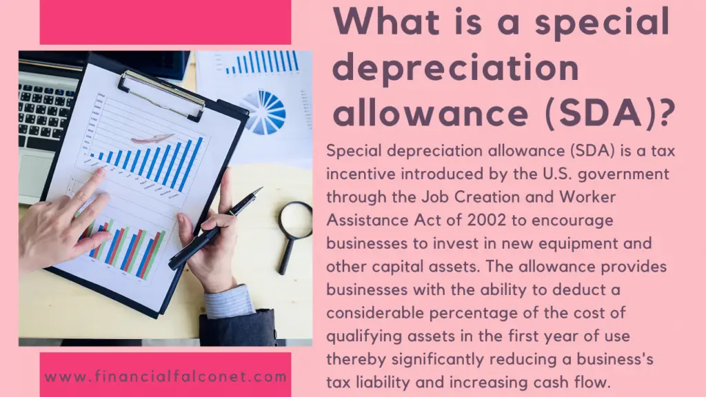 What Is Special Depreciation Allowance SDA Financial Falconet